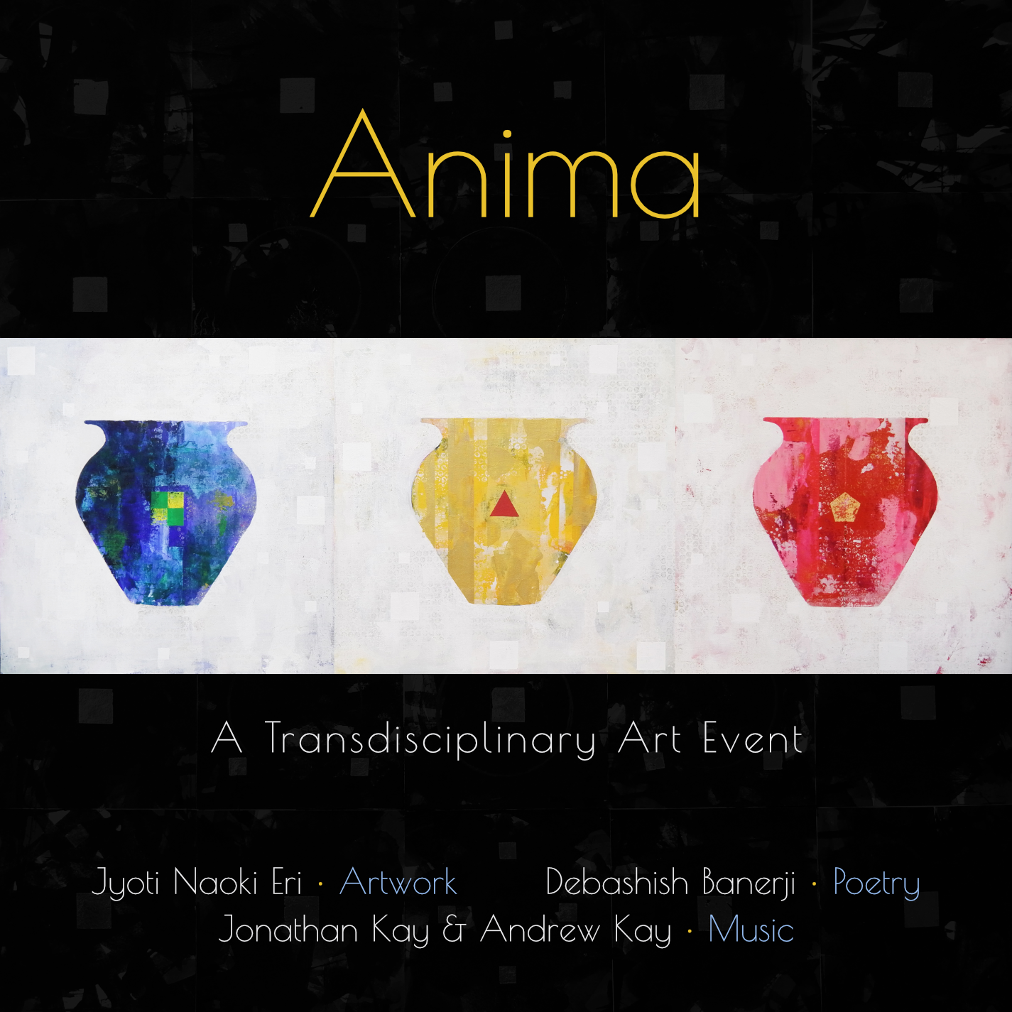 Anima: A Transdisciplinary Art-Event